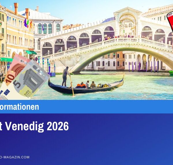 Eintritt Venedig 2026